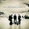 All That You Can't Leave Behind - U2