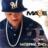 Welcome Back - Mase